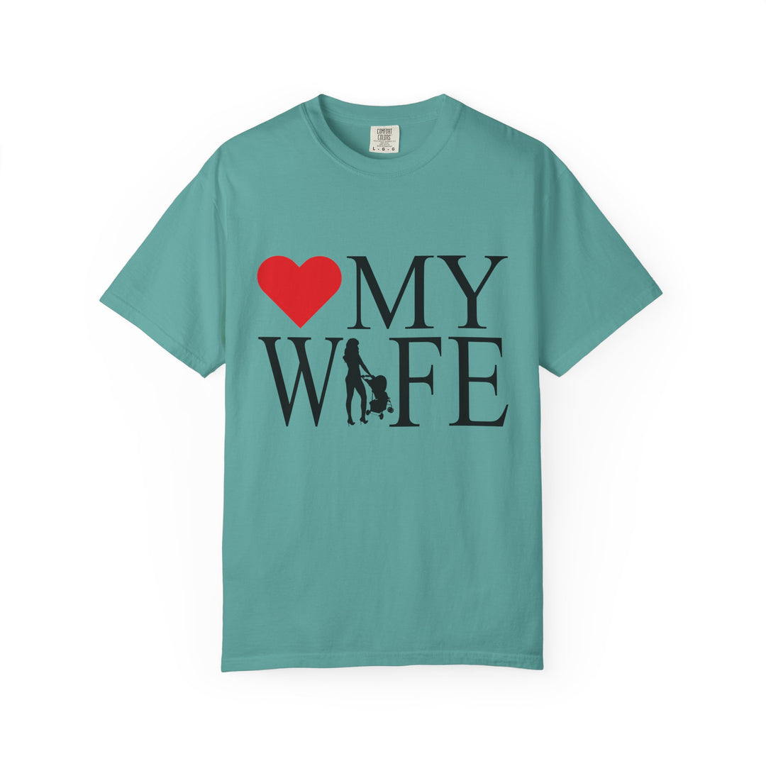 ❤️ My Wife Unisex Garment-Dyed T-Shirt