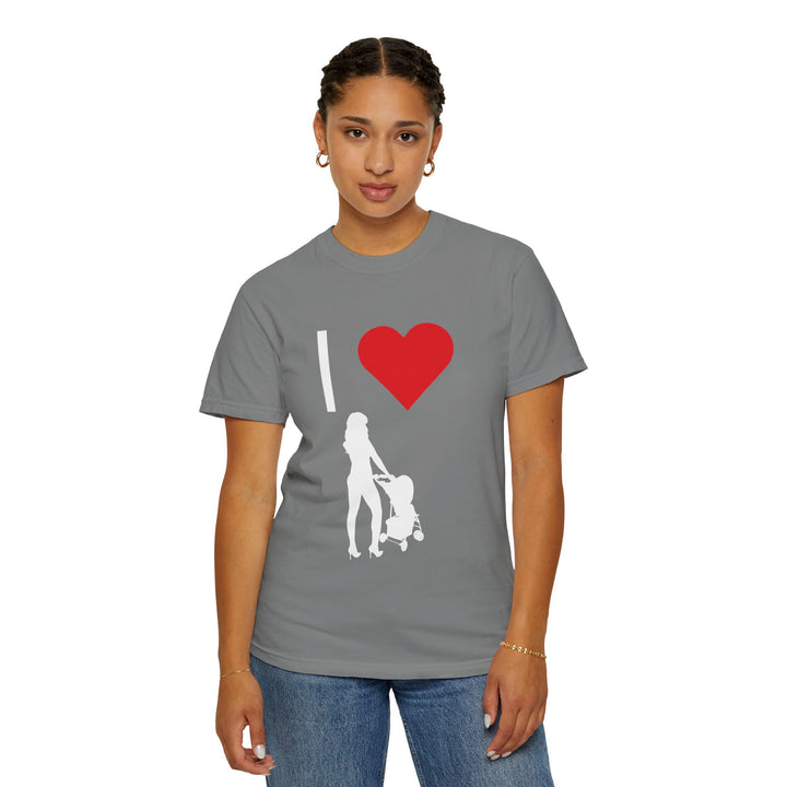 I ❤️ Hottest Mom Unisex Garment-Dyed T-Shirt | Celebrate Love and Empowerment