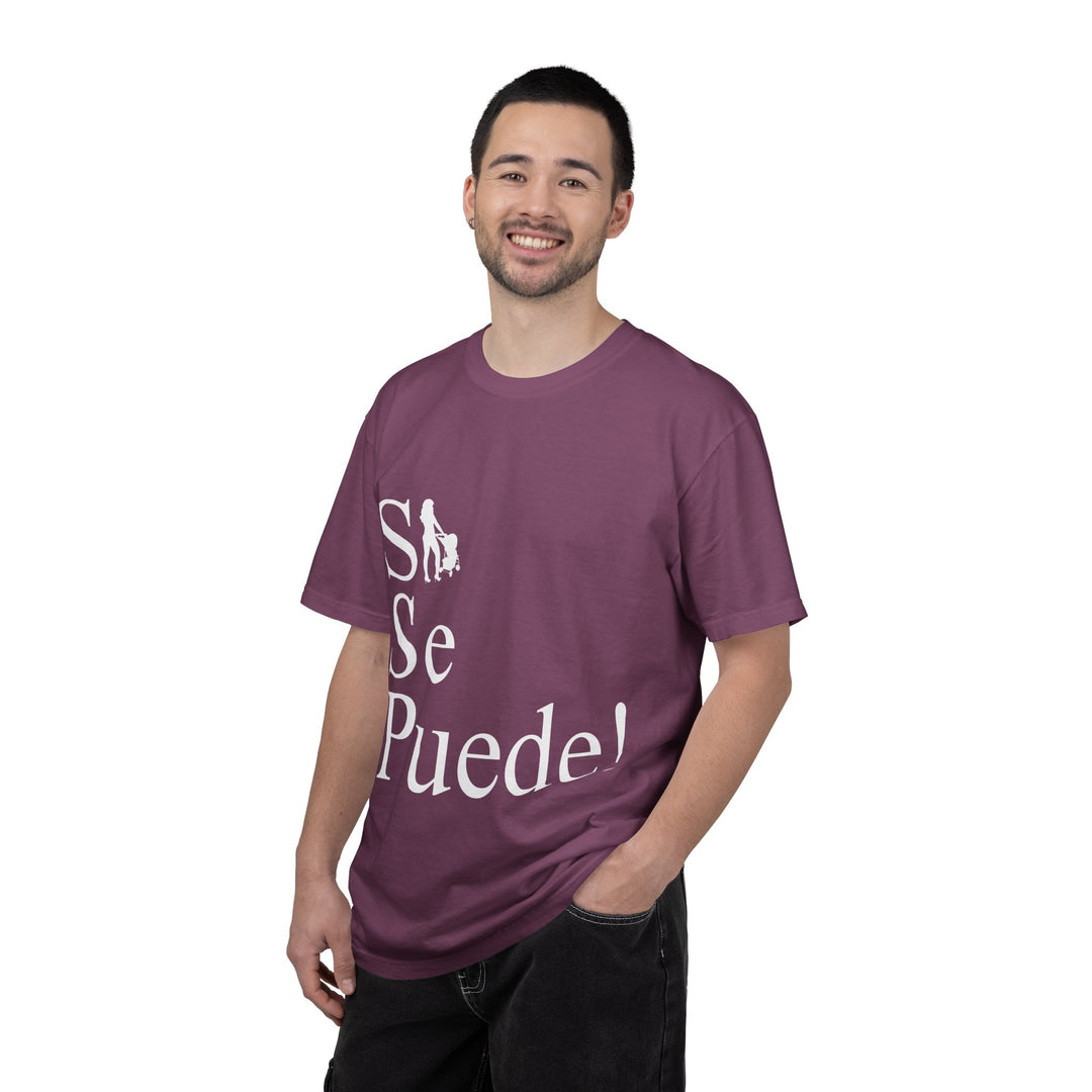 Si Se Puede! Unisex Garment-Dyed T-shirt | Embrace Your Style