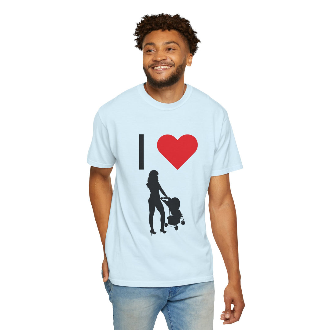 I ❤️ Hottest Mom Unisex Garment-Dyed T-Shirt | Celebrate Love and Empowerment