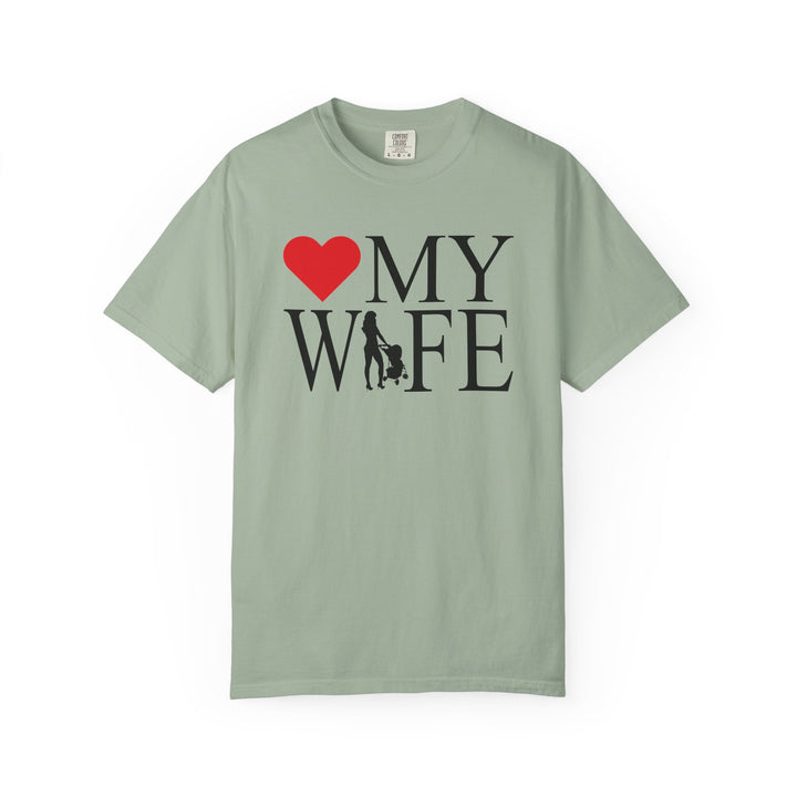 ❤️ My Wife Unisex Garment-Dyed T-Shirt