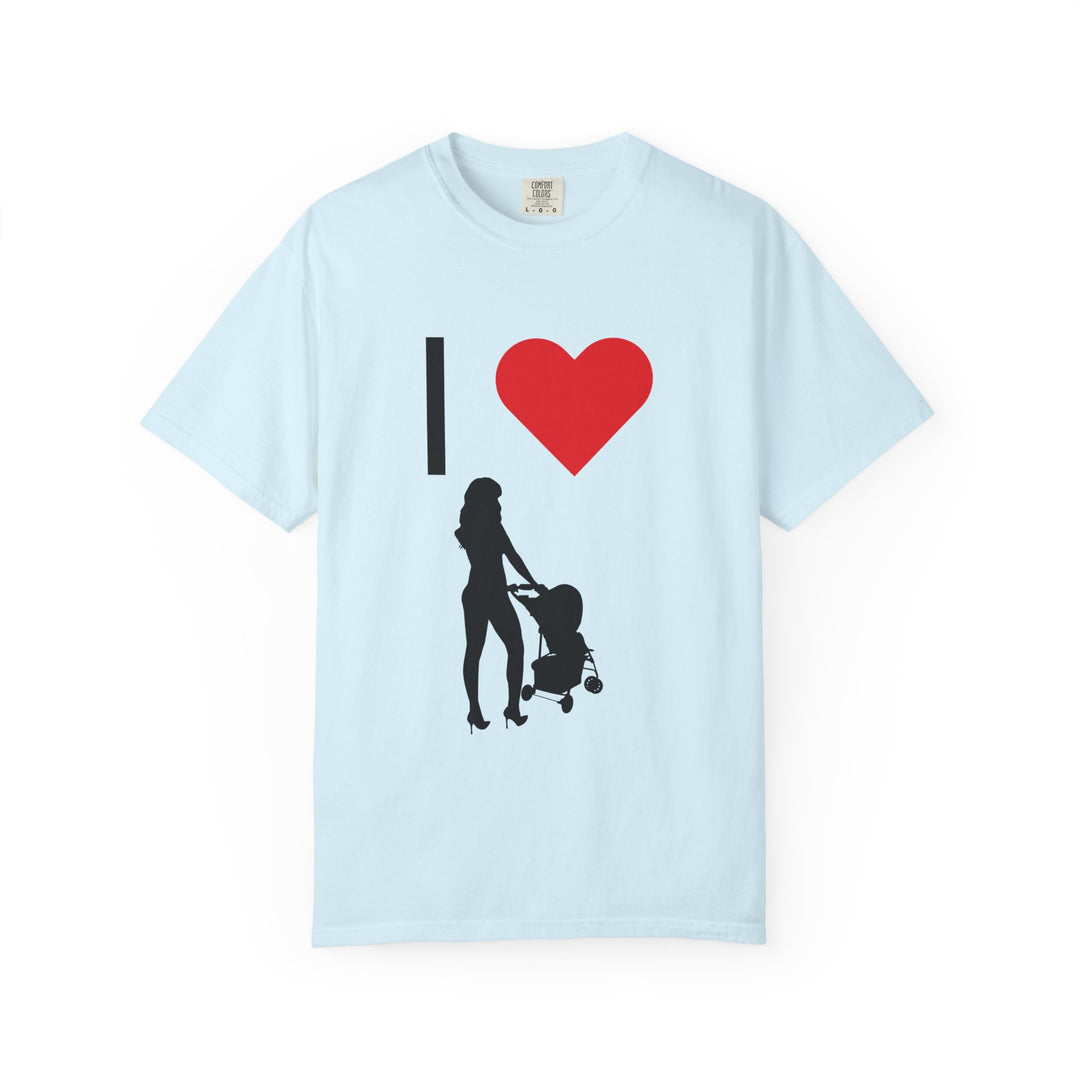 I ❤️ Hottest Mom Unisex Garment-Dyed T-Shirt | Celebrate Love and Empowerment