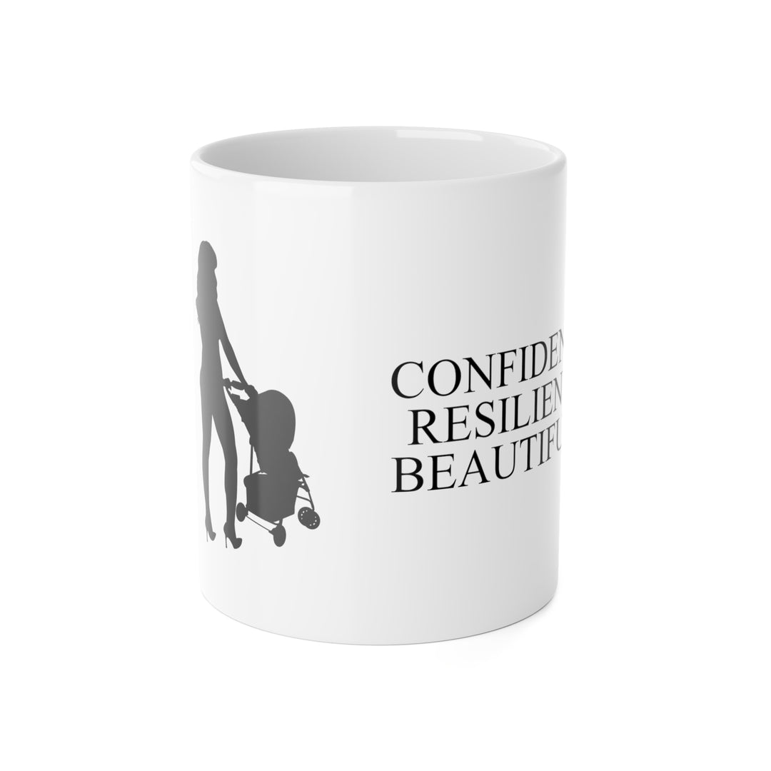 Empowerment Mug | Confident, Resilient, Beautiful | Hottest Mom Logo