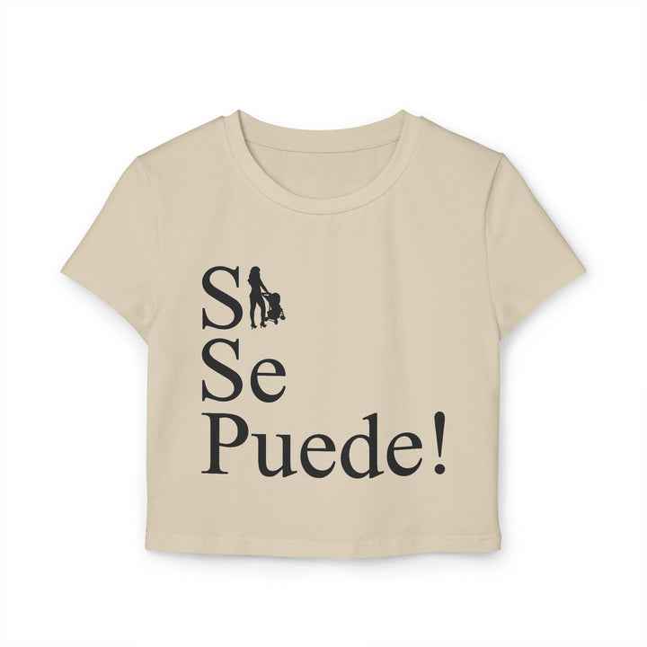 Hottest Mom Apparel Women’s Baby Tee – "Si Se Puede!" Design