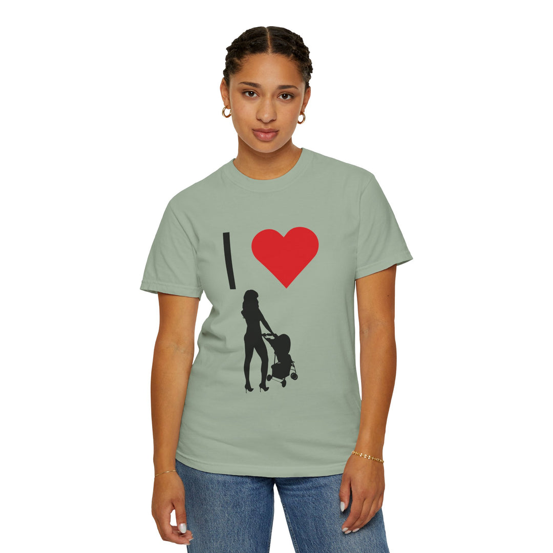 I ❤️ Hottest Mom Unisex Garment-Dyed T-Shirt | Celebrate Love and Empowerment