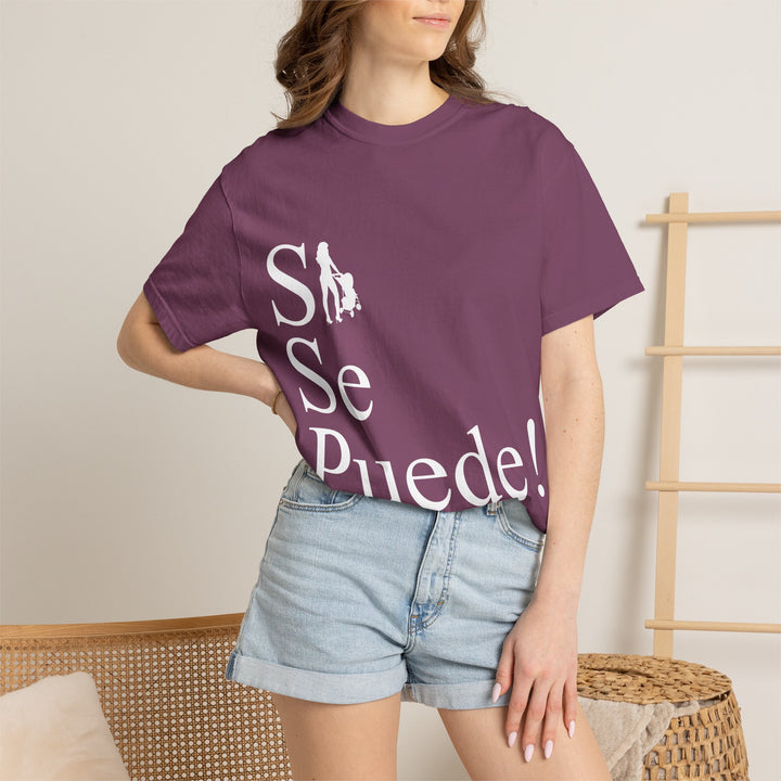 Si Se Puede! Unisex Garment-Dyed T-shirt | Embrace Your Style