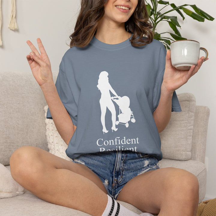 Confident, Resilient, Beautiful T-Shirt | Hottest Mom Logo | Comfort Colors