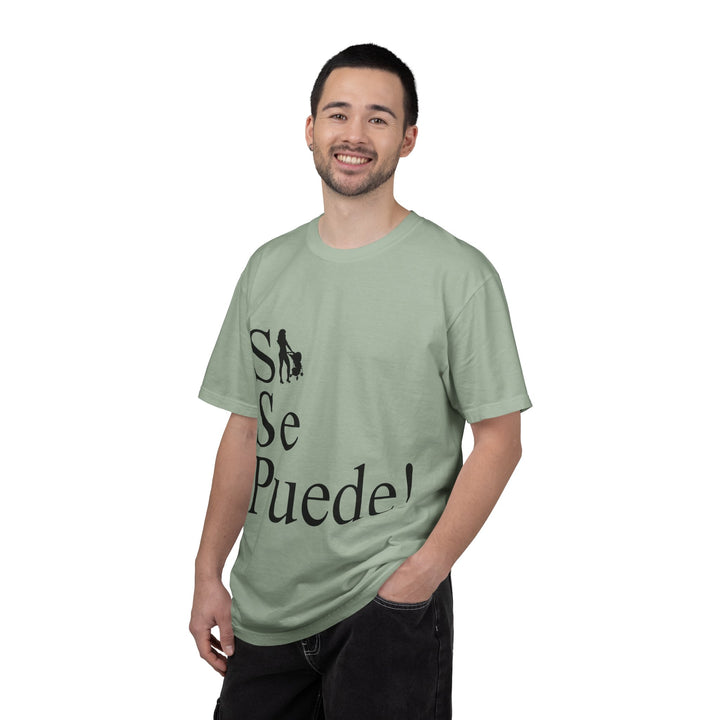 Si Se Puede! Unisex Garment-Dyed T-shirt | Embrace Your Style