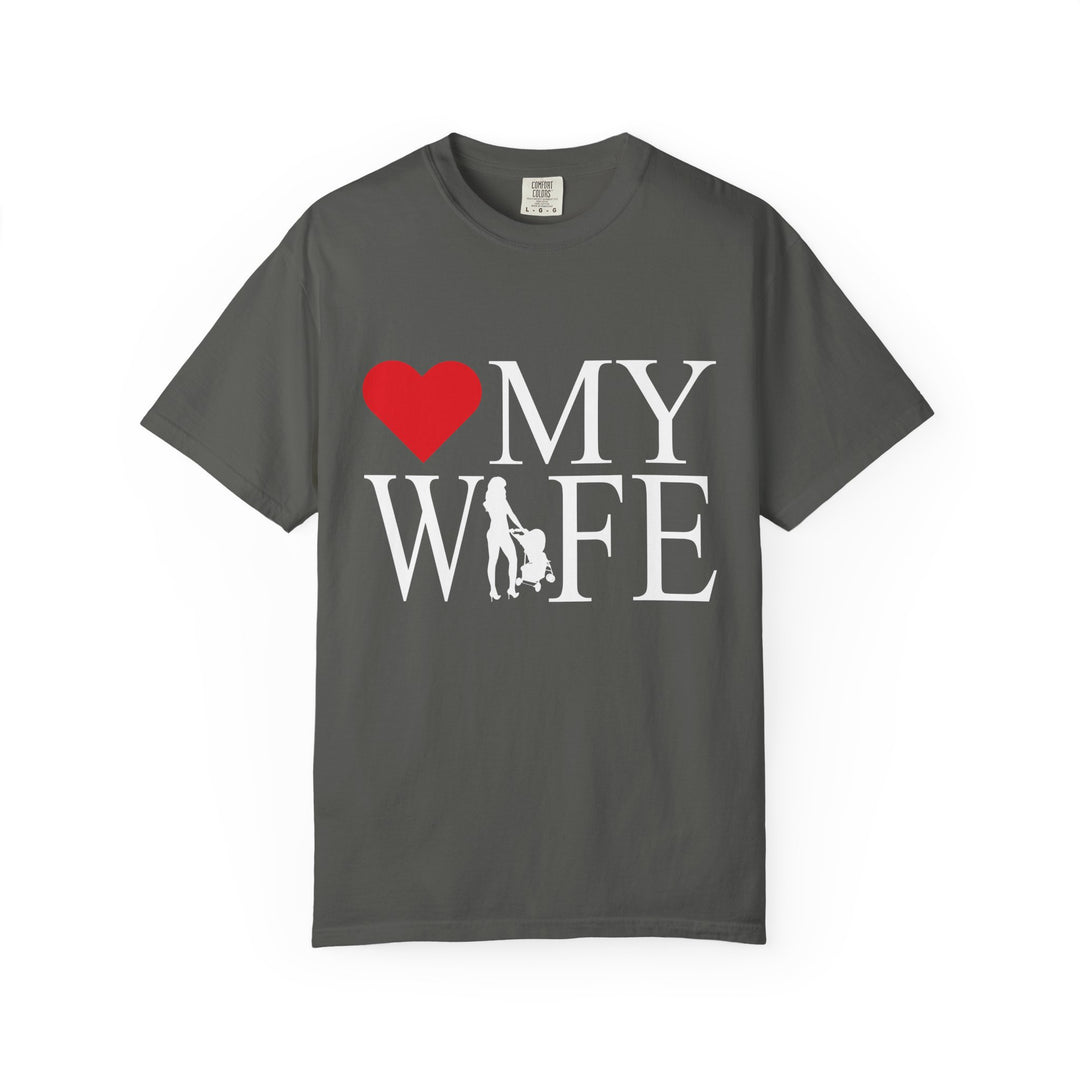 ❤️ My Wife Unisex Garment-Dyed T-Shirt