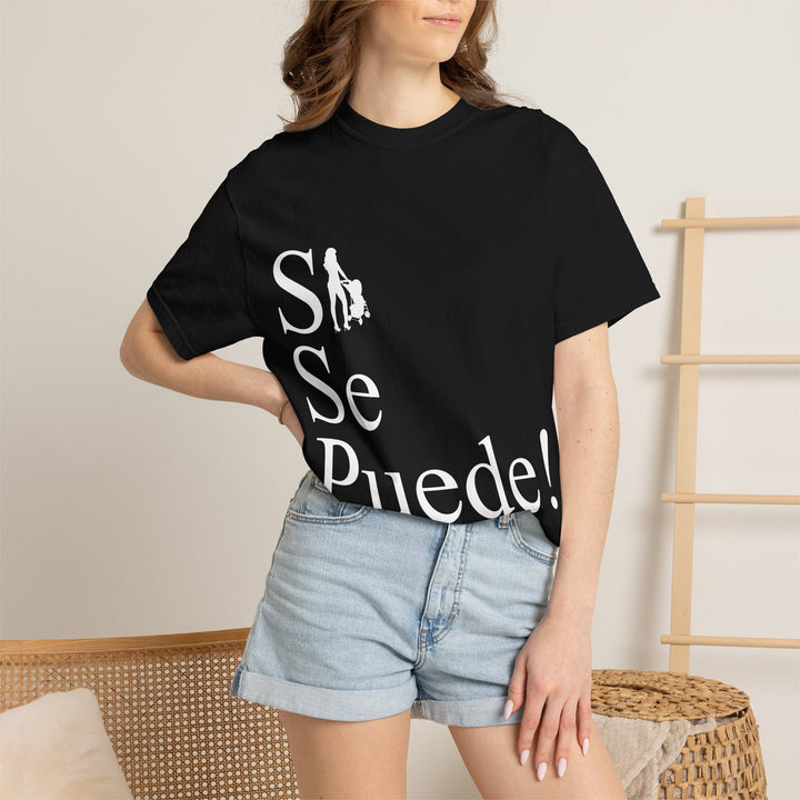 Si Se Puede! Unisex Garment-Dyed T-shirt | Embrace Your Style