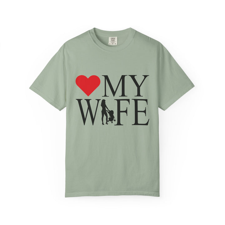 ❤️ My Wife Unisex Garment-Dyed T-Shirt