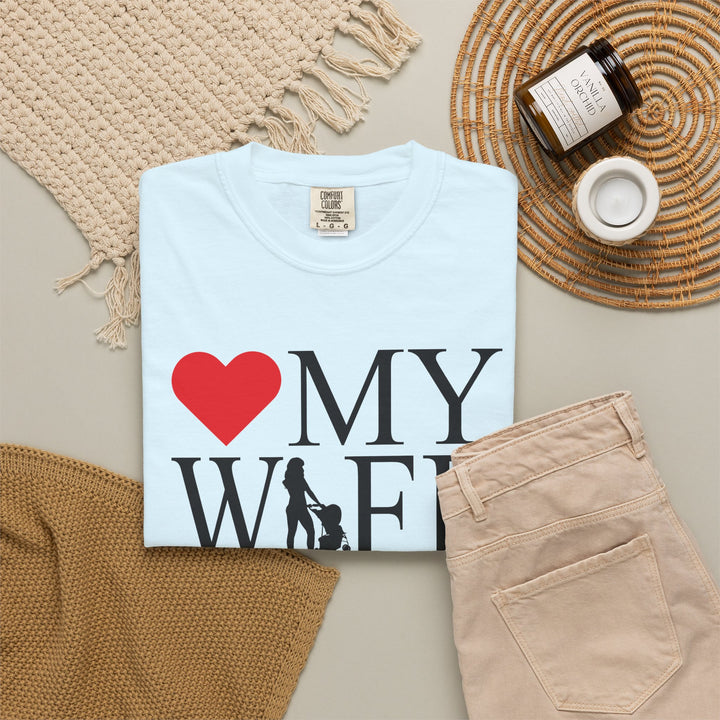 ❤️ My Wife Unisex Garment-Dyed T-Shirt