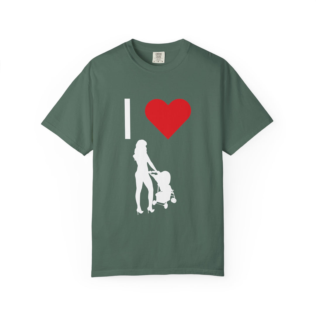 I ❤️ Hottest Mom Unisex Garment-Dyed T-Shirt | Celebrate Love and Empowerment