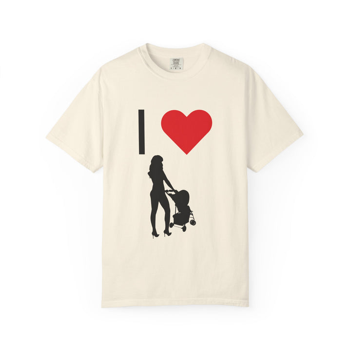 I ❤️ Hottest Mom Unisex Garment-Dyed T-Shirt | Celebrate Love and Empowerment