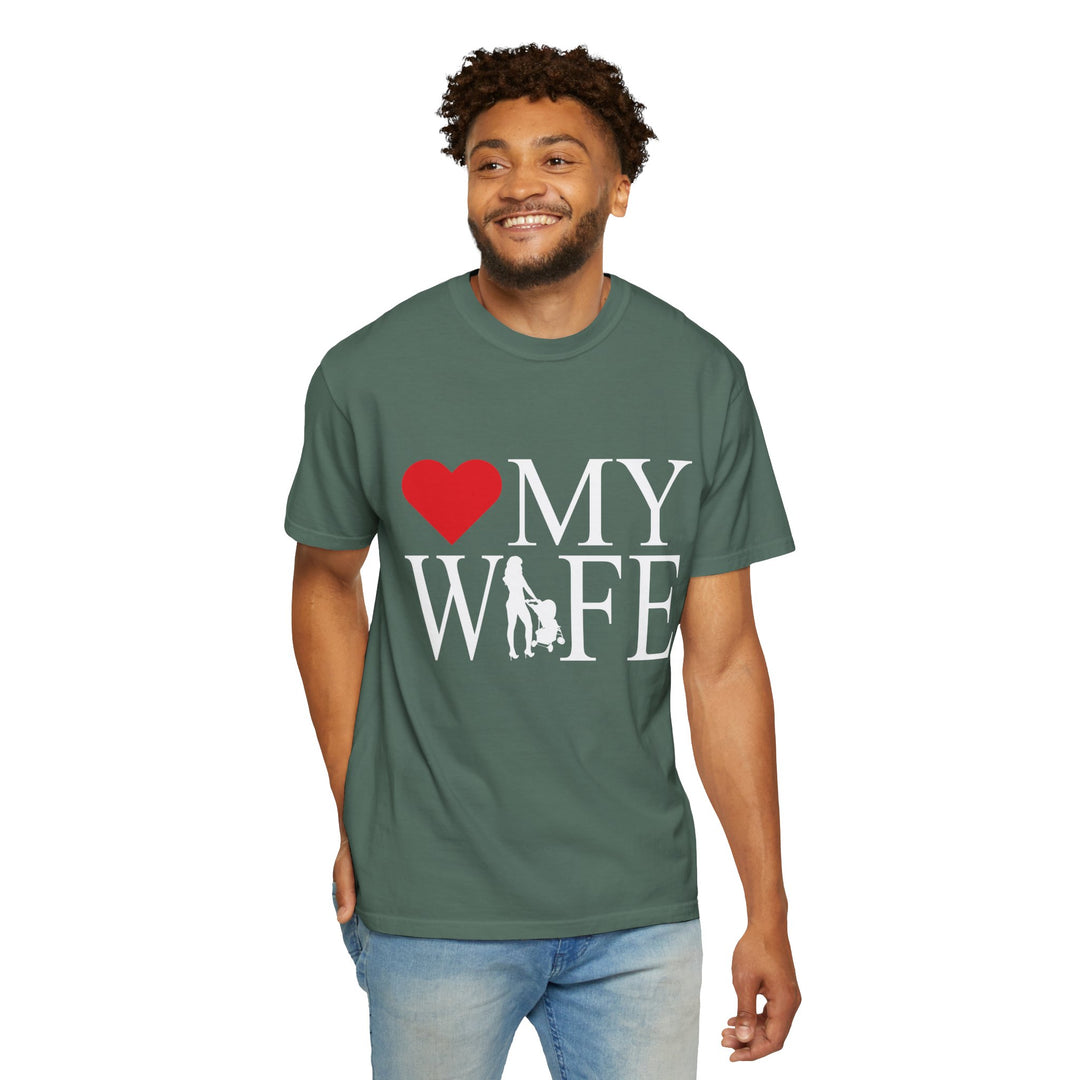❤️ My Wife Unisex Garment-Dyed T-Shirt
