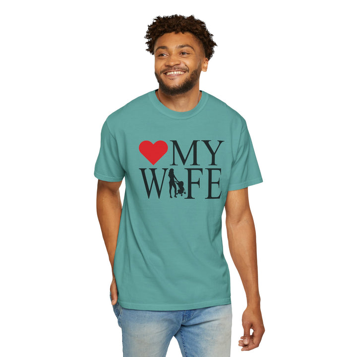 ❤️ My Wife Unisex Garment-Dyed T-Shirt