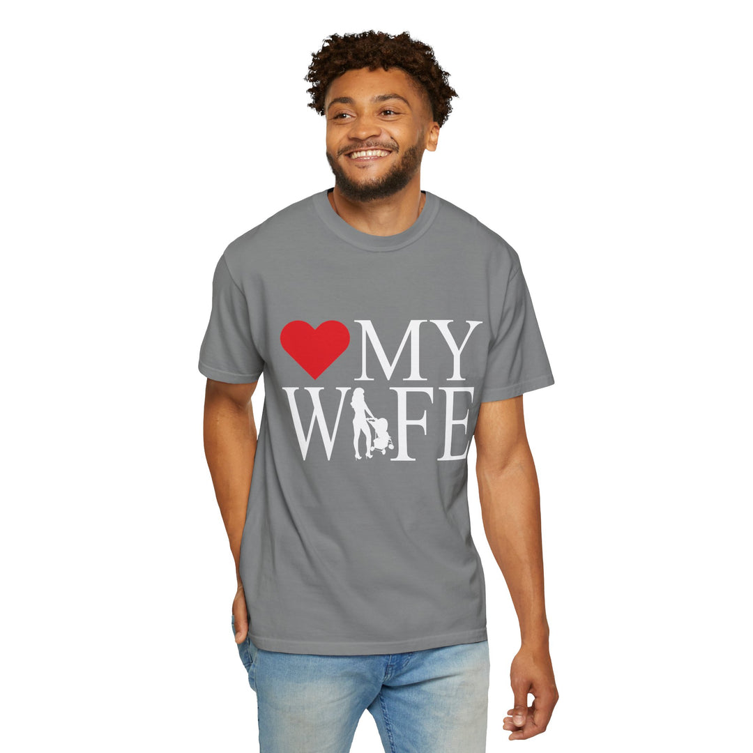 ❤️ My Wife Unisex Garment-Dyed T-Shirt