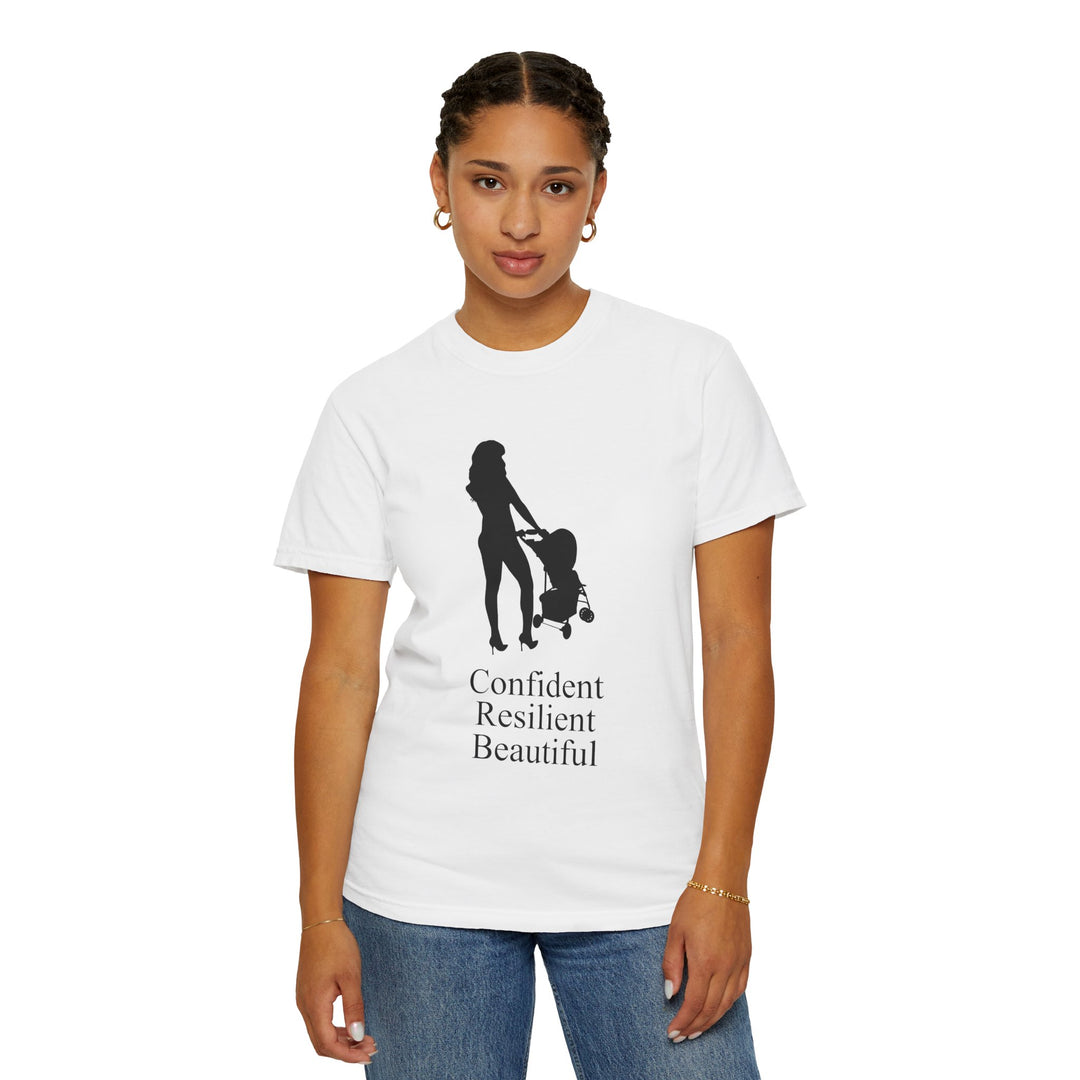 Confident, Resilient, Beautiful T-Shirt | Hottest Mom Logo | Comfort Colors