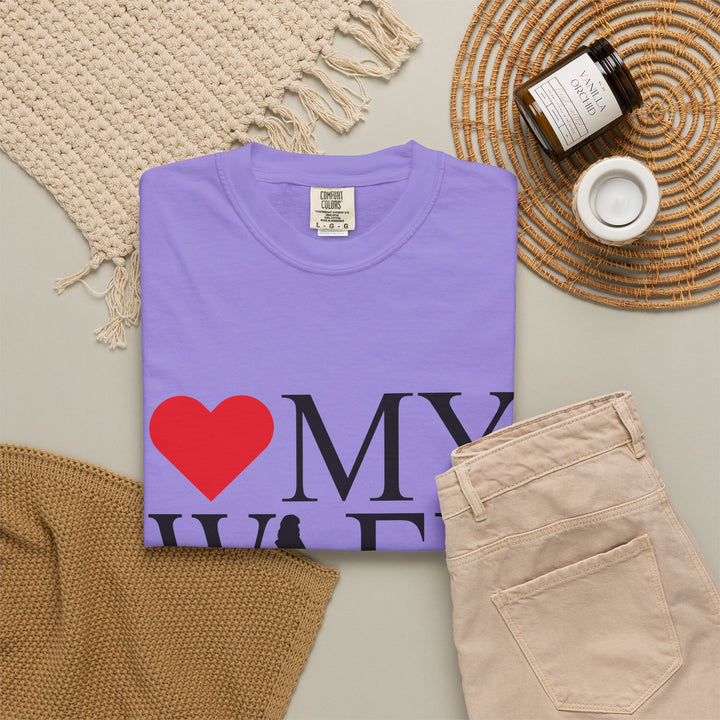 ❤️ My Wife Unisex Garment-Dyed T-Shirt