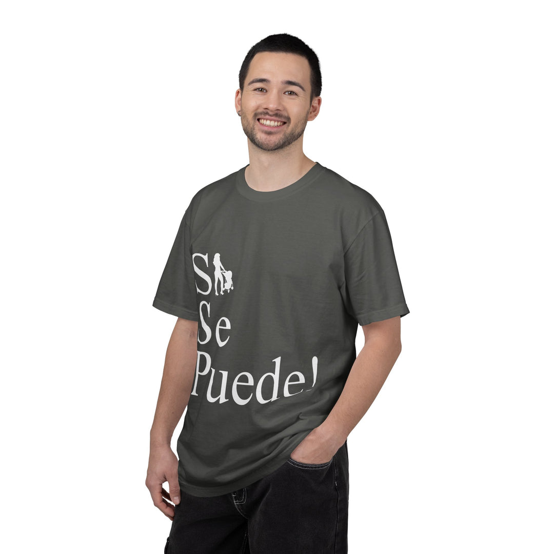 Si Se Puede! Unisex Garment-Dyed T-shirt | Embrace Your Style