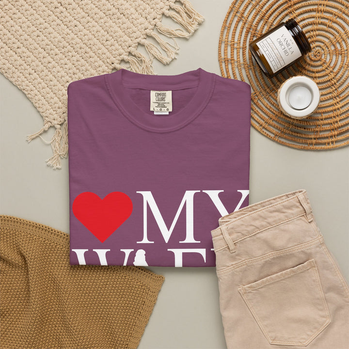 ❤️ My Wife Unisex Garment-Dyed T-Shirt