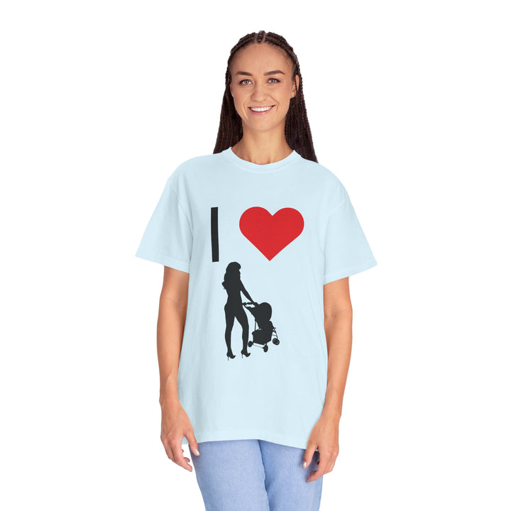 I ❤️ Hottest Mom Unisex Garment-Dyed T-Shirt | Celebrate Love and Empowerment