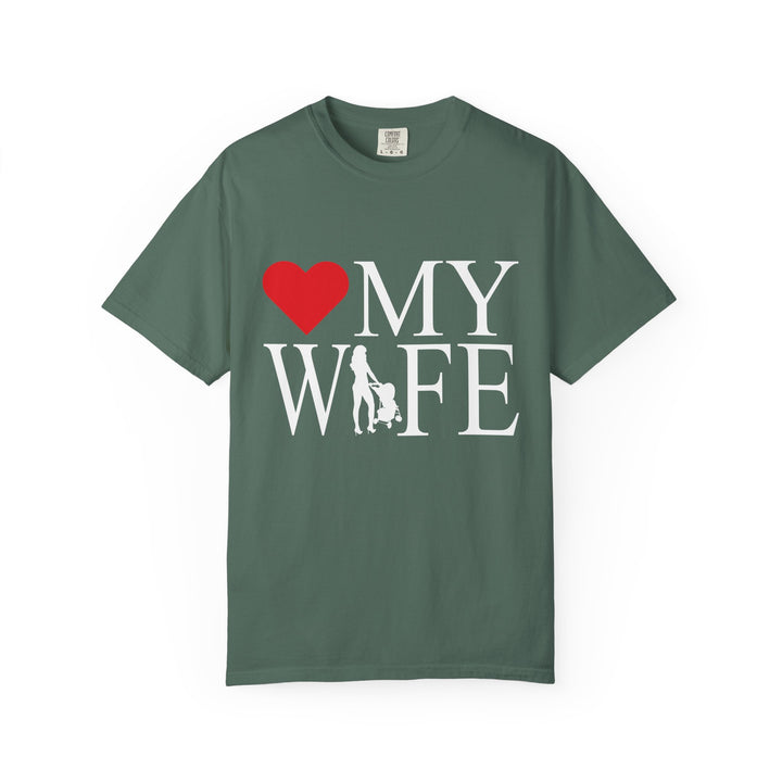 ❤️ My Wife Unisex Garment-Dyed T-Shirt