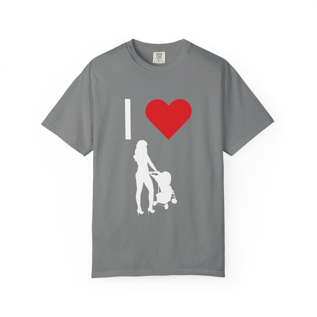I ❤️ Hottest Mom Unisex Garment-Dyed T-Shirt | Celebrate Love and Empowerment