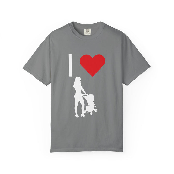 I ❤️ Hottest Mom Unisex Garment-Dyed T-Shirt | Celebrate Love and Empowerment