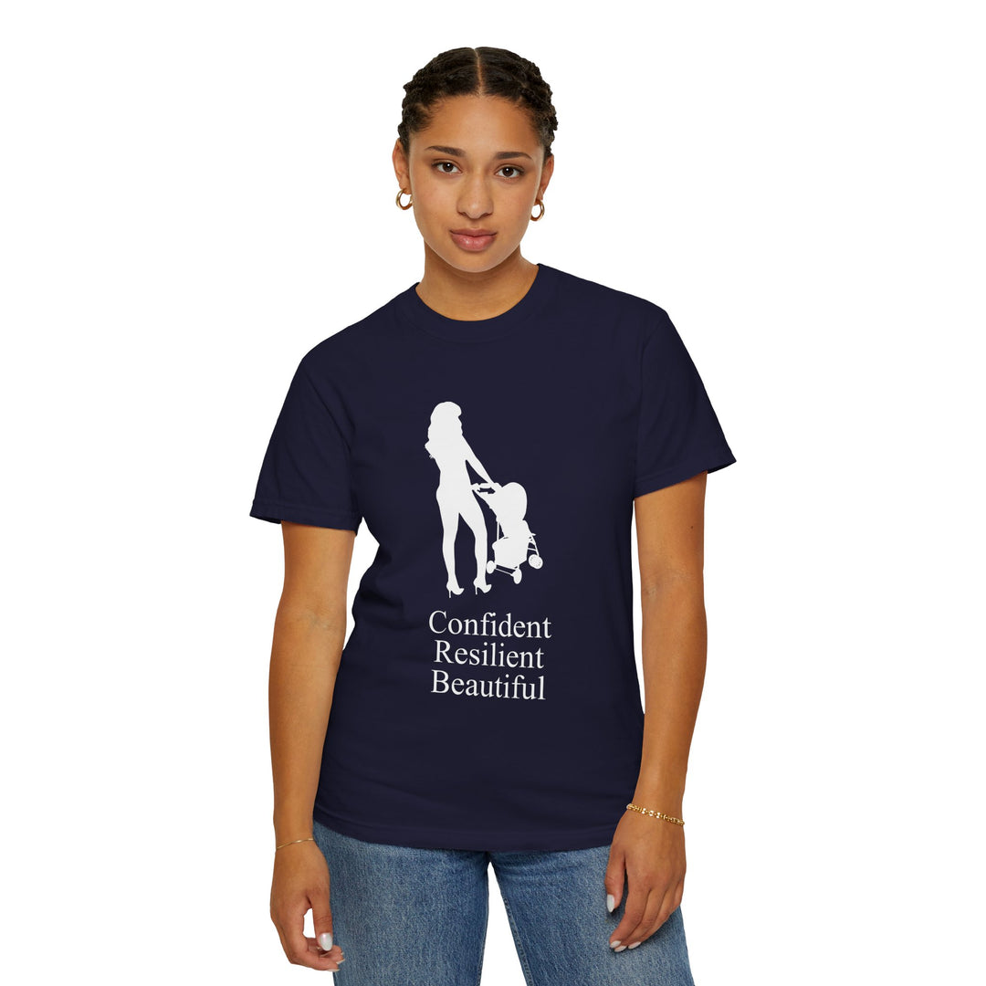 Confident, Resilient, Beautiful T-Shirt | Hottest Mom Logo | Comfort Colors
