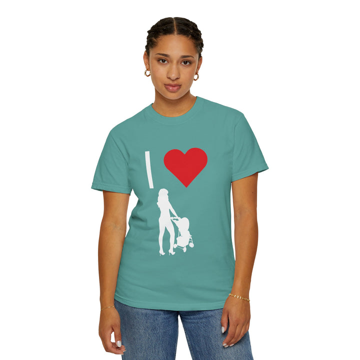 I ❤️ Hottest Mom Unisex Garment-Dyed T-Shirt | Celebrate Love and Empowerment
