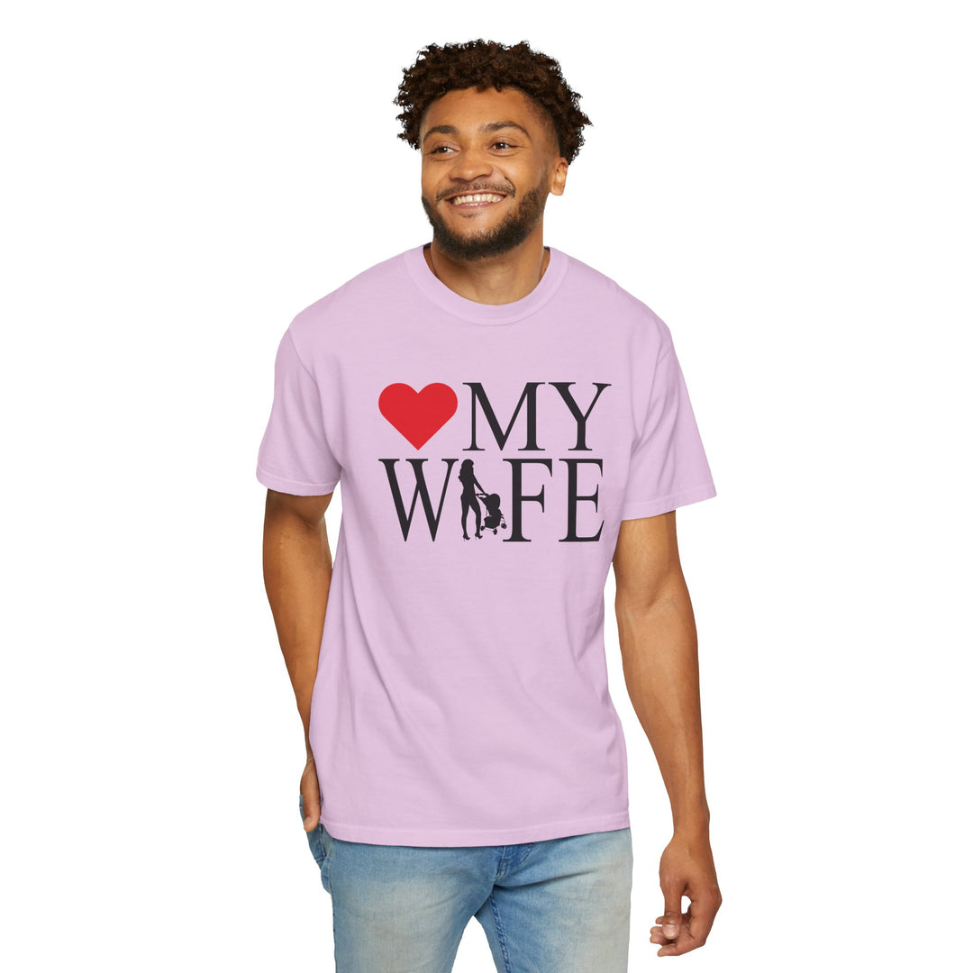 ❤️ My Wife Unisex Garment-Dyed T-Shirt