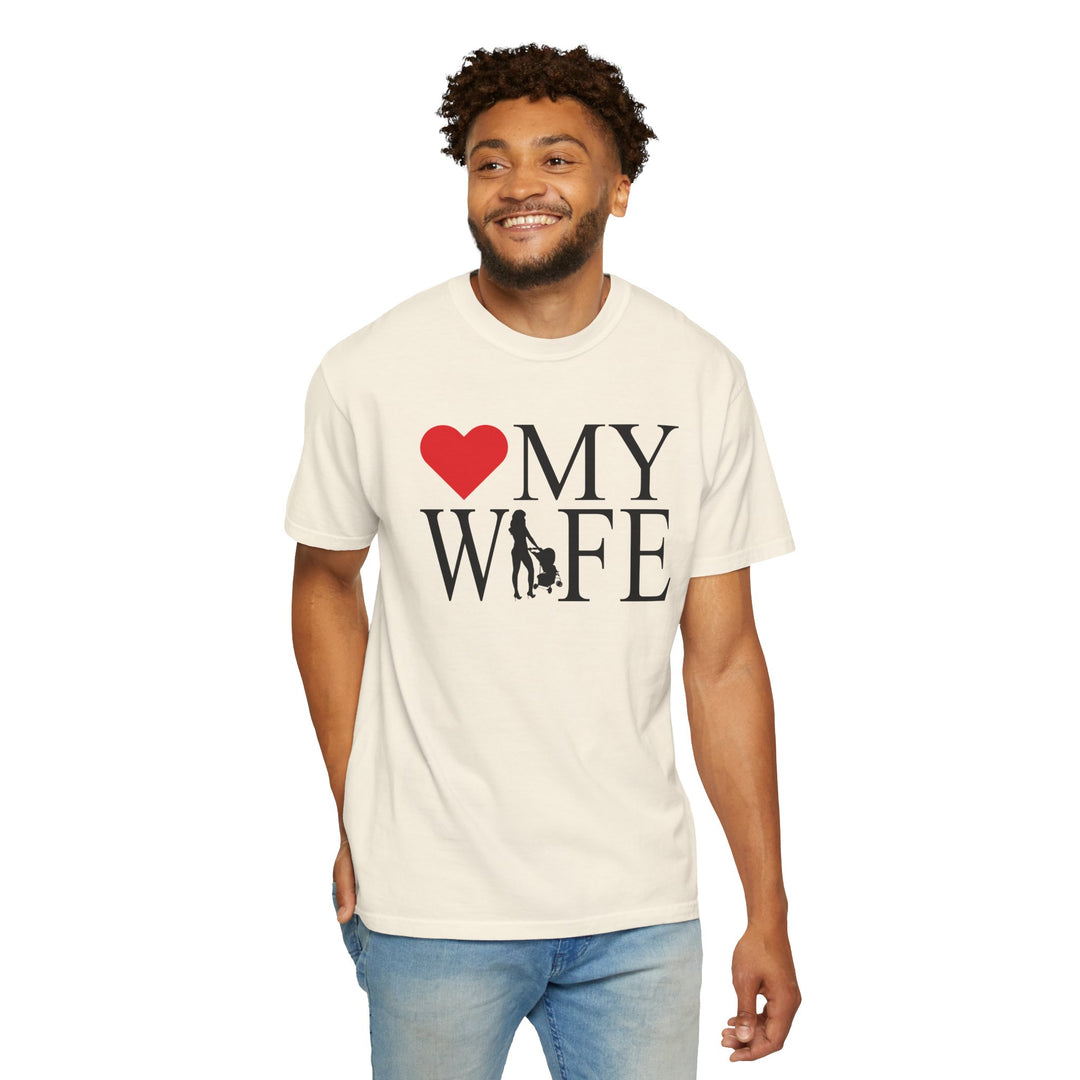 ❤️ My Wife Unisex Garment-Dyed T-Shirt