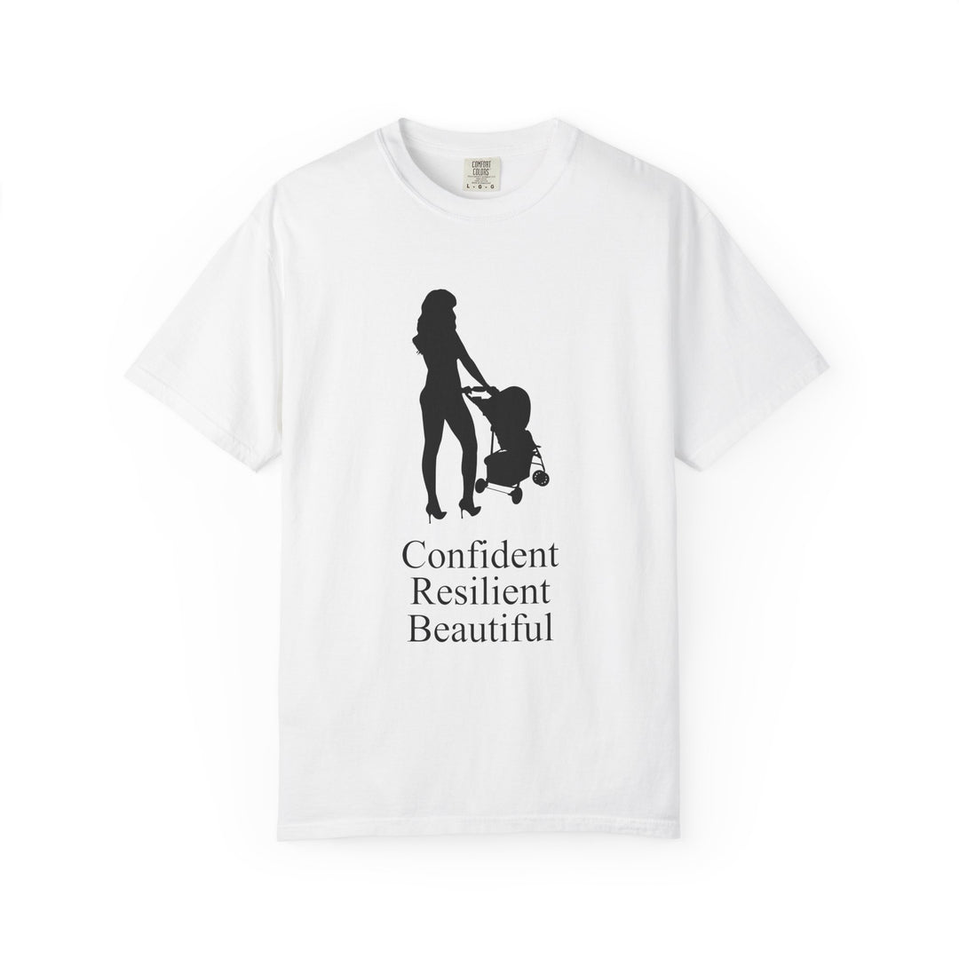 Confident, Resilient, Beautiful T-Shirt | Hottest Mom Logo | Comfort Colors
