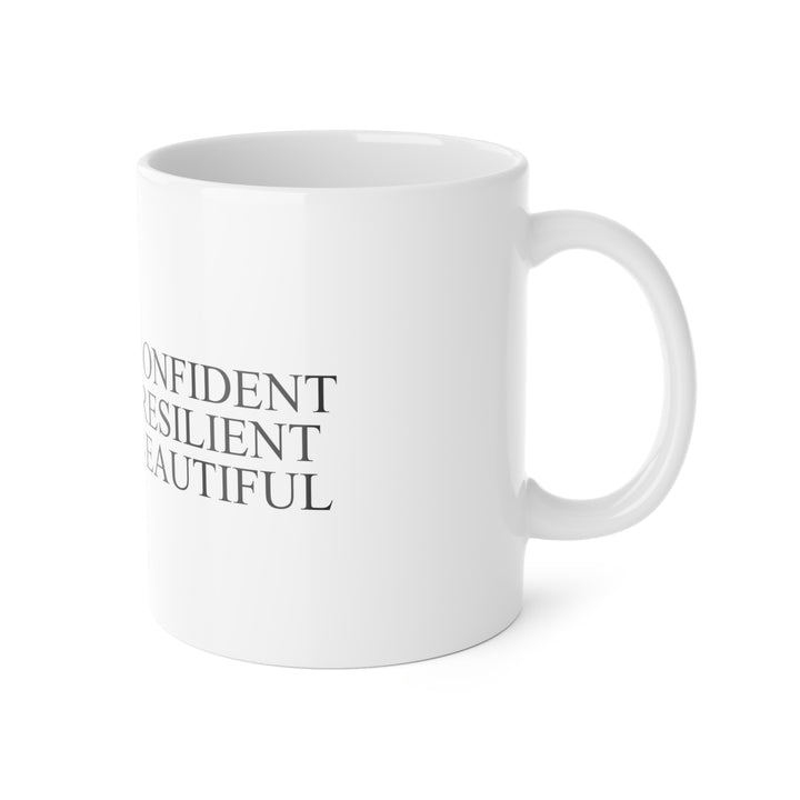 Empowerment Mug | Confident, Resilient, Beautiful | Hottest Mom Logo