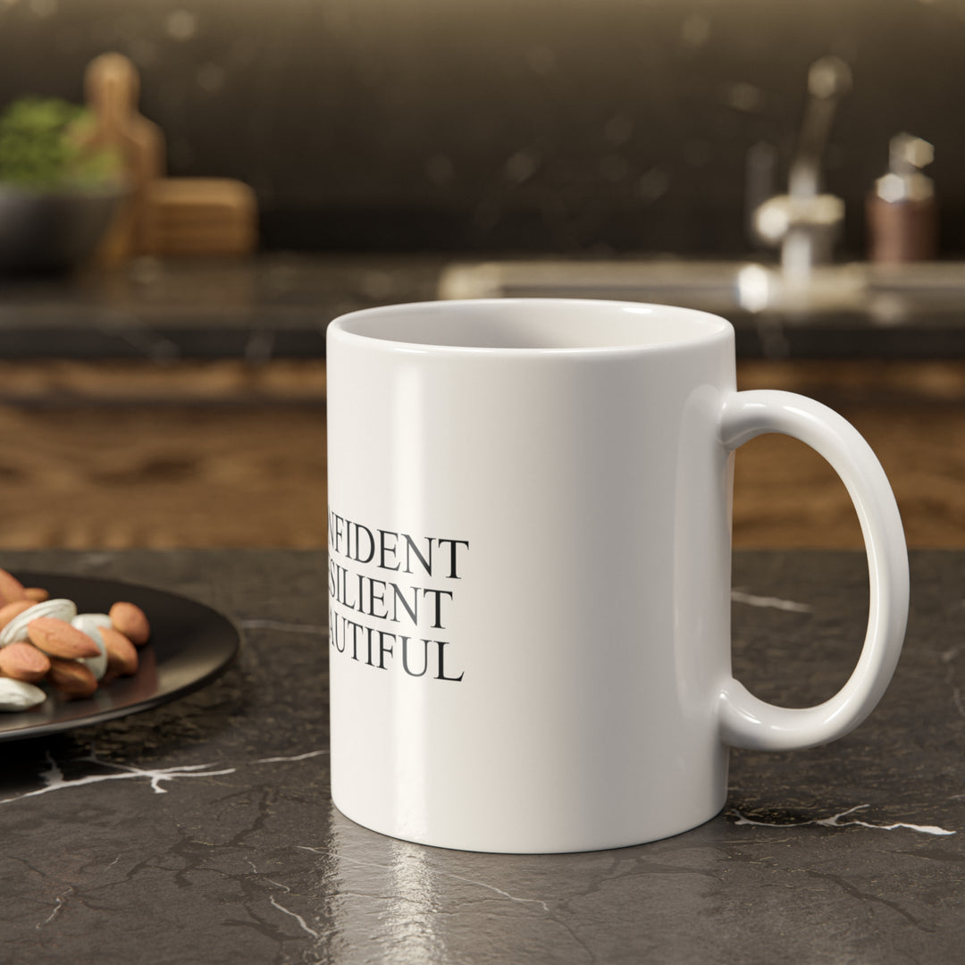 Empowerment Mug | Confident, Resilient, Beautiful | Hottest Mom Logo