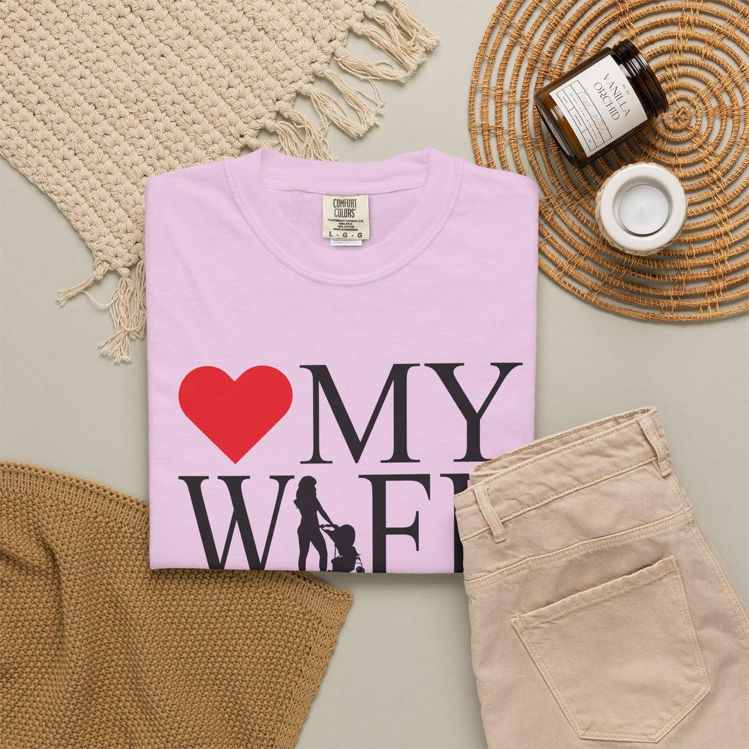 ❤️ My Wife Unisex Garment-Dyed T-Shirt