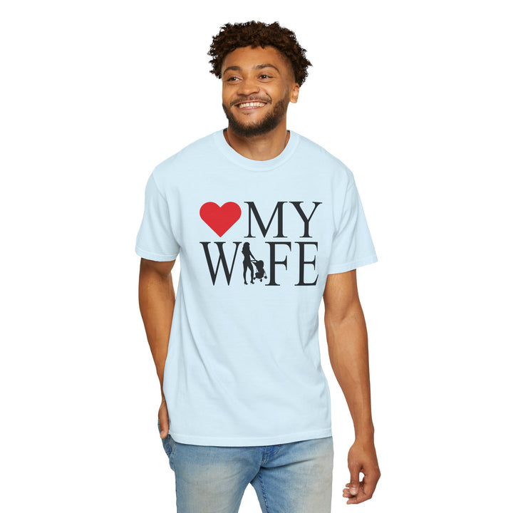 ❤️ My Wife Unisex Garment-Dyed T-Shirt