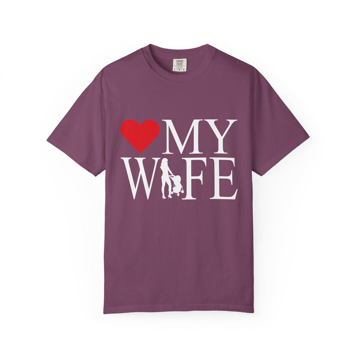❤️ My Wife Unisex Garment-Dyed T-Shirt