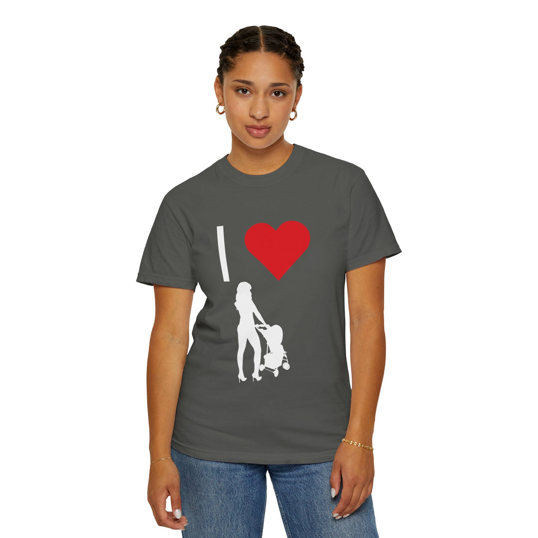 I ❤️ Hottest Mom Unisex Garment-Dyed T-Shirt | Celebrate Love and Empowerment
