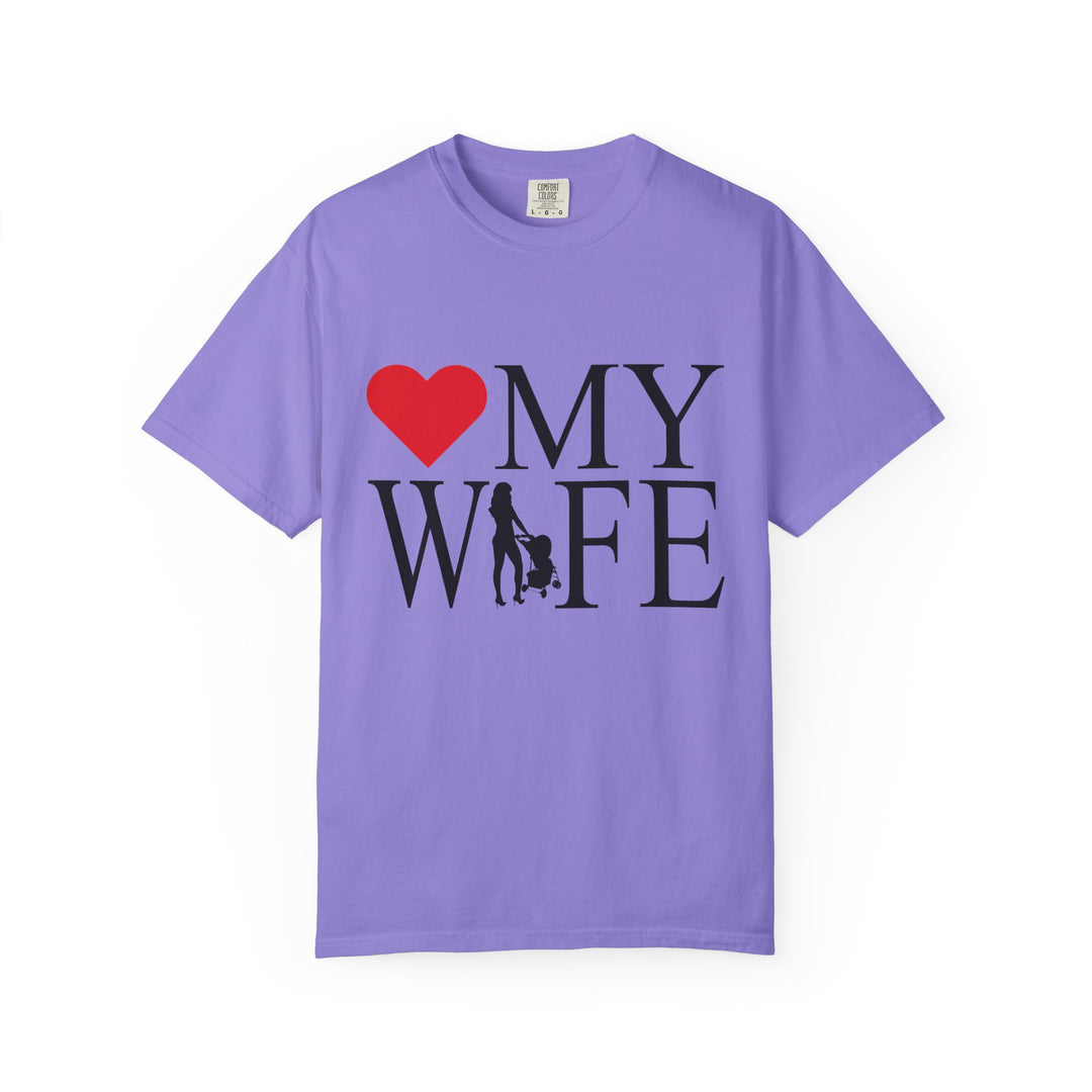 ❤️ My Wife Unisex Garment-Dyed T-Shirt