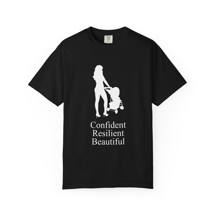 Confident, Resilient, Beautiful T-Shirt | Hottest Mom Logo | Comfort Colors